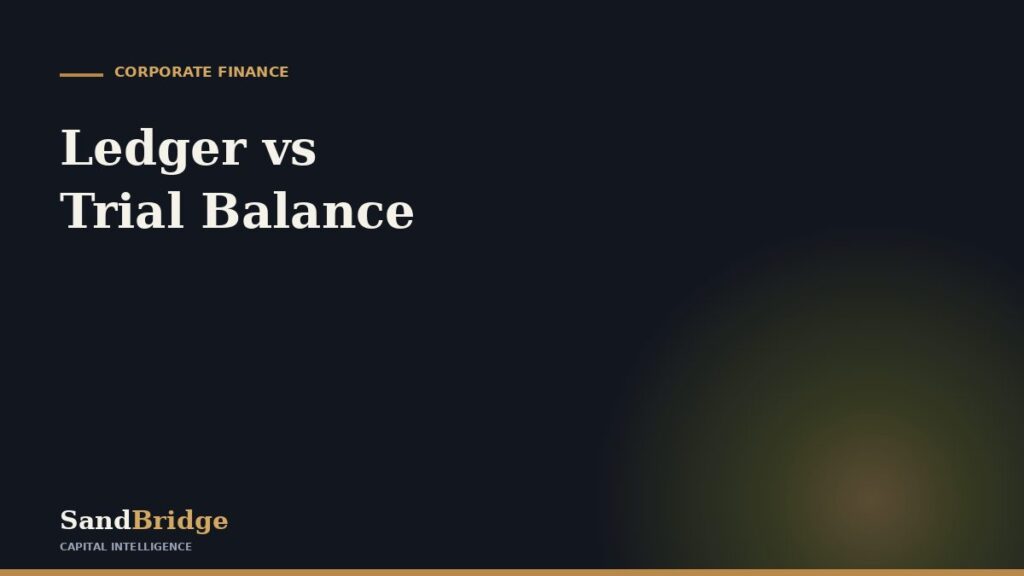 General Ledger vs Trial Balance: Roles in the Cycle